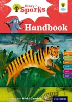Oxford Reading Tree Story Sparks : Oxford Levels 6-11 : Handbook - Oxford Reading Tree Story Sparks: Oxford Levels 6-11: Handbook