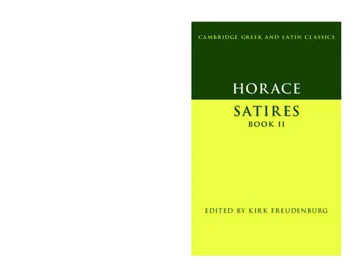 Horace : Satires Livre II - Horace: Satires Book II