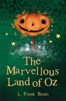 Le merveilleux pays d'Oz - The Marvellous Land of Oz