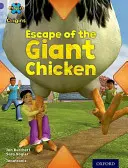 Projet X Origines : Purple Book Band, Oxford Niveau 8 : Habitat : L'évasion du poulet géant - Project X Origins: Purple Book Band, Oxford Level 8: Habitat: Escape of the Giant Chicken