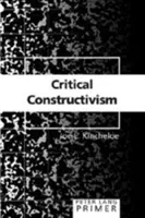 L'abécédaire du constructivisme critique - Critical Constructivism Primer