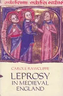 La lèpre dans l'Angleterre médiévale - Leprosy in Medieval England