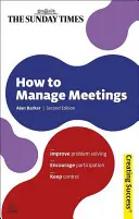 Comment gérer les réunions - How to Manage Meetings