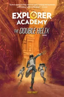 Académie des explorateurs : La double hélice (Livre 3) - Explorer Academy: The Double Helix (Book 3)