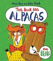 Ce livre contient des alpagas et des ours - This Book Has Alpacas and Bears