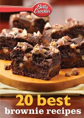 Betty Crocker 20 meilleures recettes de brownies - Betty Crocker 20 Best Brownie Recipes