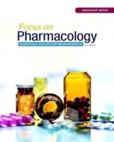 Focus sur la pharmacologie : L'essentiel pour les professionnels de la santé - Focus on Pharmacology: Essentials for Health Professionals