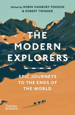 Les explorateurs modernes - Modern Explorers