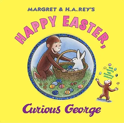 Joyeuses Pâques, Curious George [Avec autocollant(s)] - Happy Easter, Curious George [With Sticker(s)]