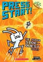 Le test de la super quête latérale ! Un livre de branches (Press Start ! #6), 6 - The Super Side-Quest Test!: A Branches Book (Press Start! #6), 6