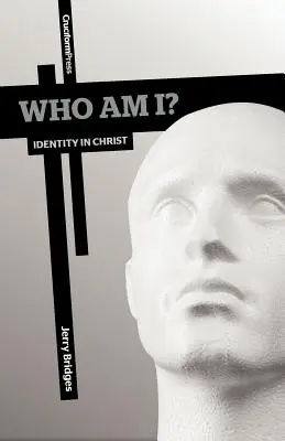 Qui suis-je ? L'identité en Christ - Who Am I?: Identity in Christ