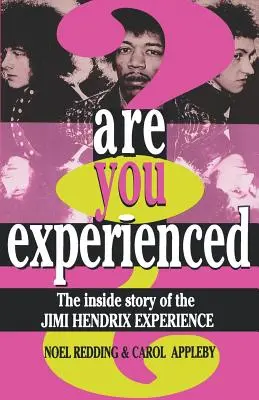 Le livre de la franc-maçonnerie L'histoire intérieure de l'expérience Jimi Hendrix - Are You Experienced?: The Inside Story of the Jimi Hendrix Experience