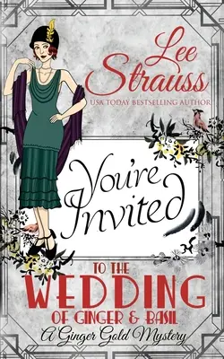 The Wedding of Ginger & Basil (Le mariage de Ginger et Basil) : un mystère douillet historique des années 1920 - The Wedding of Ginger & Basil: a 1920s historical cozy mystery