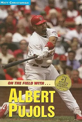 Albert Pujols : Sur le terrain avec... - Albert Pujols: On the Field With...