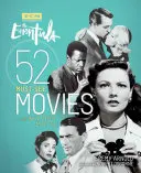 Les essentiels : 52 films incontournables et leur importance - The Essentials: 52 Must-See Movies and Why They Matter
