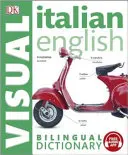 Dictionnaire visuel bilingue italien-anglais avec application audio gratuite - Italian-English Bilingual Visual Dictionary with Free Audio App