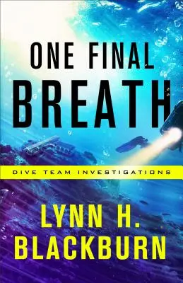 Un dernier souffle - One Final Breath