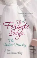 La saga des Forsyte : Le singe blanc (4) - The Forsyte Saga: The White Monkey (4)