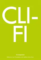 CLI-Fi : Un compagnon - CLI-Fi: A Companion