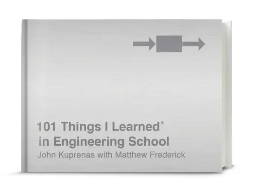 101 choses que j'ai apprises(r) à l'école d'ingénieurs - 101 Things I Learned(r) in Engineering School