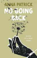 Pas de retour en arrière - No Going Back