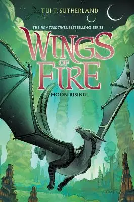 La lune se lève (Les ailes du feu n°6), 6 - Moon Rising (Wings of Fire #6), 6