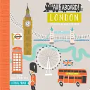 Tous à bord de Londres : Un guide de voyage - All Aboard London: A Travel Primer