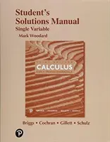 Manuel de solutions de l'étudiant pour Single Variable Calculus : Early Transcendentals - Student's Solutions Manual for Single Variable Calculus: Early Transcendentals