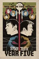 Star Trek : Année 5 - La fin de l'Odyssée (Livre 1) - Star Trek: Year Five - Odyssey's End (Book 1)