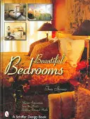 Chambres à coucher magnifiques : Inspirations design des plus grands hôtels et auberges du monde - Beautiful Bedrooms: Design Inspirations from the World's Leading Inns and Hotels