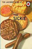 Le livre des coccinelles sur le malade - Ladybird Book of the Sickie