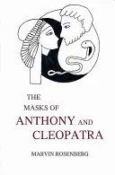 Les masques d'Antoine et Cléopâtre - The Masks of Anthony and Cleopatra