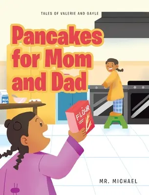 Des crêpes pour papa et maman - Pancakes for Mom and Dad