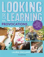 Chercher à apprendre : Provocations - Looking for Learning: Provocations