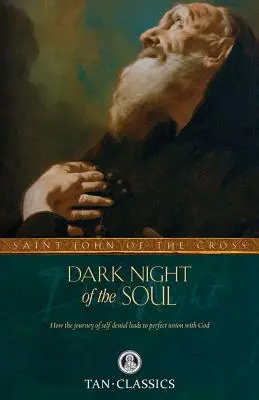La nuit noire de l'âme - Dark Night of the Soul