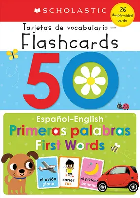 50 premiers mots espagnol-anglais : Scholastic Early Learners (Flashcards) - 50 Spanish-English First Words: Scholastic Early Learners (Flashcards)