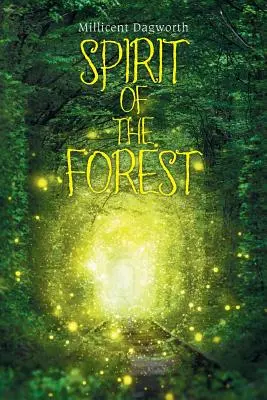 L'esprit de la forêt - Spirit of the Forest