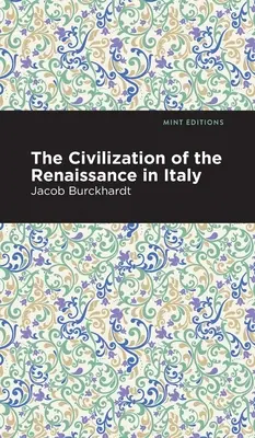 La civilisation de la Renaissance en Italie - The Civilization of the Renaissance in Italy