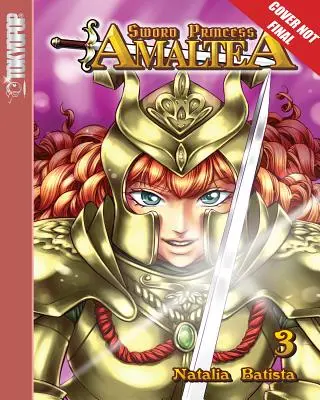 Sword Princess Amaltea Volume 3 Manga (Anglais) - Sword Princess Amaltea Volume 3 Manga (English)