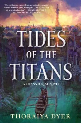 Les marées des Titans : Un roman de la Forêt des Titans - Tides of the Titans: A Titan's Forest Novel