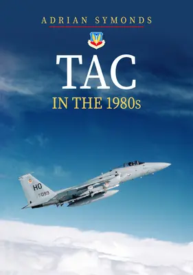 Tac dans les années 1980 - Tac in the 1980s