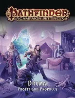 Pathfinder Campaign Setting : Druma : Profit et Prophétie - Pathfinder Campaign Setting: Druma: Profit and Prophecy