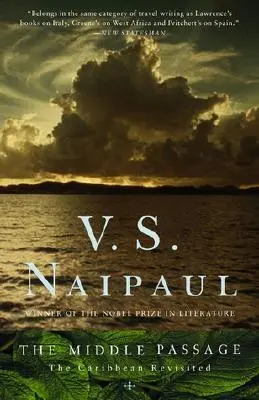 Le passage du milieu : Les Caraïbes revisitées - The Middle Passage: The Caribbean Revisited