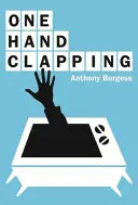 Une main qui claque - One Hand Clapping