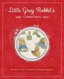 Le Noël du petit lapin gris - Little Grey Rabbit's Christmas