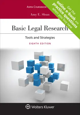 La recherche juridique de base : Outils et stratégies [Livre électronique connecté avec centre d'étude] - Basic Legal Research: Tools and Strategies [Connected eBook with Study Center]