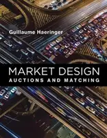 Conception du marché : Enchères et appariement - Market Design: Auctions and Matching