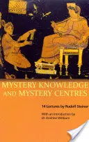 Connaissance des Mystères et Centres de Mystères : (cw 232) - Mystery Knowledge and Mystery Centres: (cw 232)