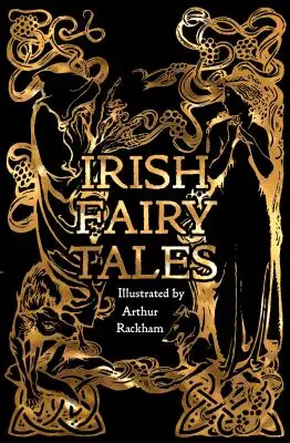 Contes de fées irlandais - Irish Fairy Tales