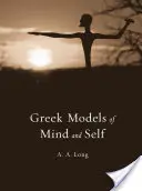 Griechische Modelle des Geistes und des Selbst - Greek Models of Mind and Self